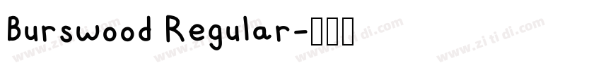 Burswood Regular字体转换